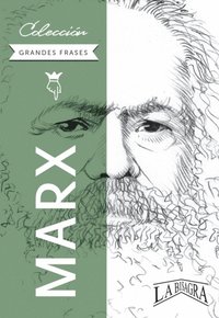 Clásicos Resumidos: Marx