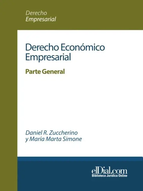 Maria Marta Simone, Daniel R. Zuccherino - Derecho Económico Empresarial, E-bok. Tillgänglighet: Lägg i varukorg