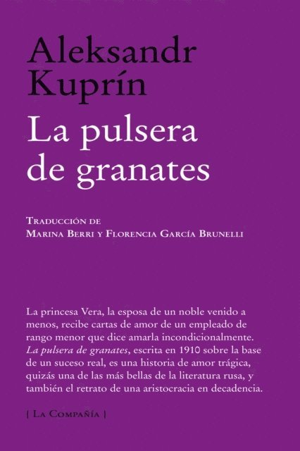 Aleksandr Kuprin - La pulsera de granates, E-bok