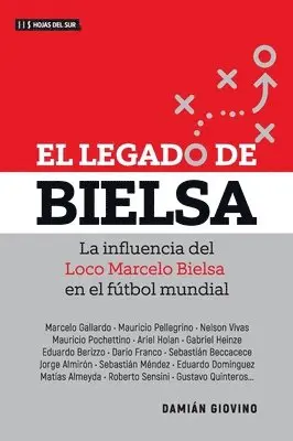 Damián Giovino - El Legado de Bielsa, Häftad. Tillgänglighet: Lägg i varukorg
