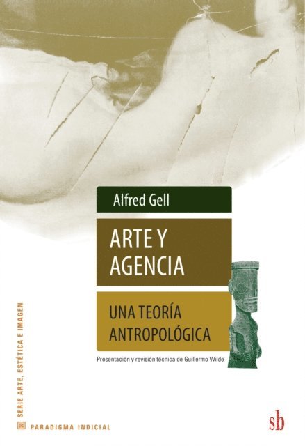 Alfred Gell - Arte y agencia, E-bok