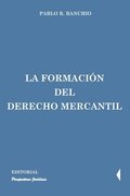 La formación del derecho mercantil