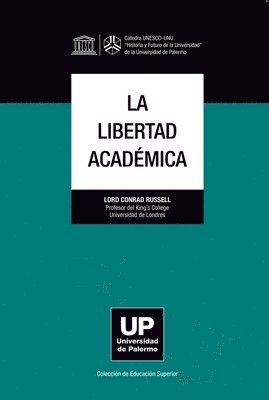 Lord Conrad Russell - La Libertad Académica, Häftad