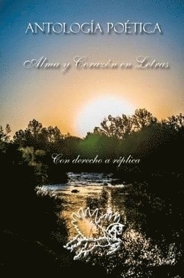 Glendalis Lugo - Antologia poetica Alma y Corazon en Letras, Häftad
