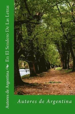 Marcelo Roberto Galan Capel, Luna Clara Juttel, Sonia Mayoral Arias - El Sendero De Las Letras, Häftad