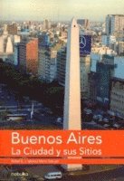 Mario Sabugo, Rafael Iglesias - Buenos Aires, la ciudad y sus sitios, E-bok