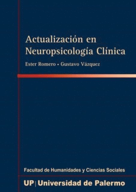 Gustavo Vazquez, Ester Romero - Actualizacion en Neuropsicologia Clinica, E-bok. Tillgänglighet: Lägg i varukorg