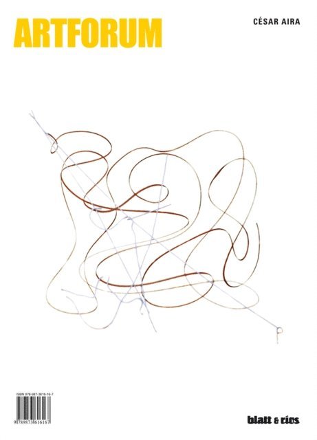 Cesar Aira - Artforum, E-bok