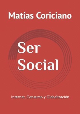Matías Coriciano - Ser Social, Häftad