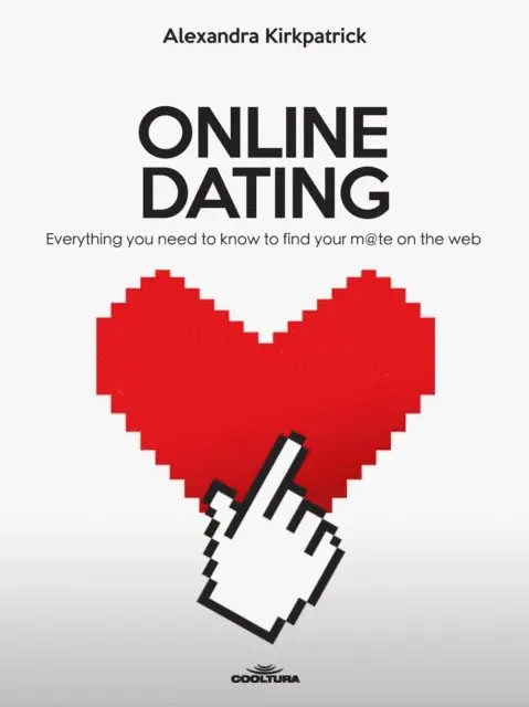 Alexandra Kirkpatrick - ONLINE DATING, E-bok. Tillgänglighet: Lägg i varukorg