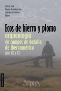 Ecos de Hierro y Plomo