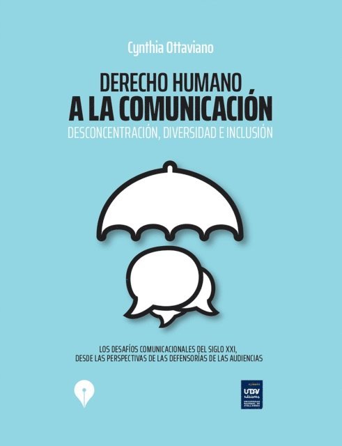 Cynthia Ottaviano - Derecho humano a la comunicación: Desconcentración, diversidad e inclusión, E-bok