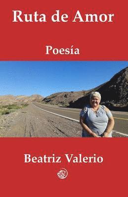 Beatriz Valerio, Gladys Viviana Landaburo - Ruta de Amor, Häftad