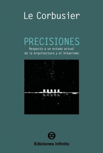Le Corbusier - Precisiones, E-bok