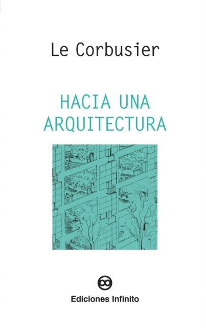 Le Corbusier - Hacia una arquitectura, E-bok