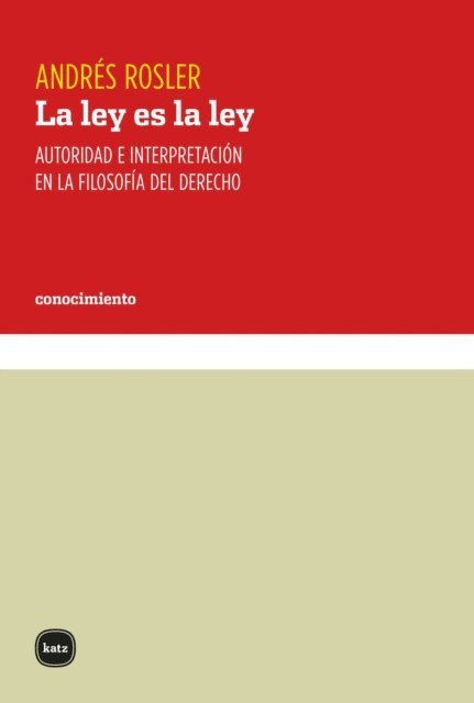 Andres Rosler - La ley es la ley, E-bok