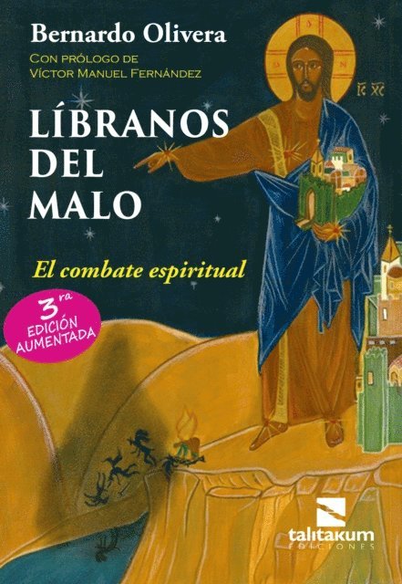 Bernardo Olivera - Libranos del Malo, E-bok