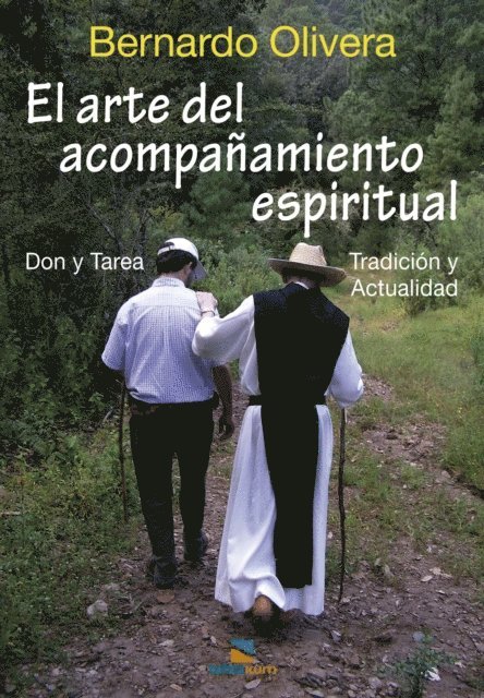 Bernardo Olivera - El arte del acompañamiento espiritual, E-bok. Tillgänglighet: Lägg i varukorg