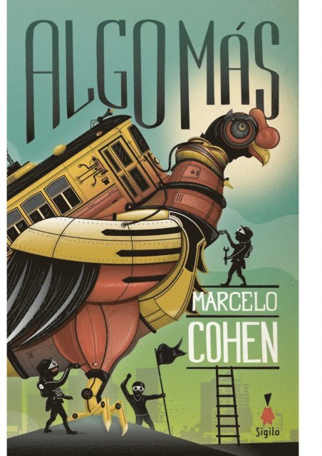 Marcelo Cohen - Algo más, E-bok
