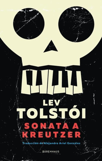 Lev Tolstoi - Sonata a Kreutzer, E-bok