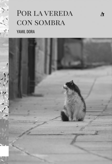 Yamil Dora - Por la vereda con sombra, E-bok