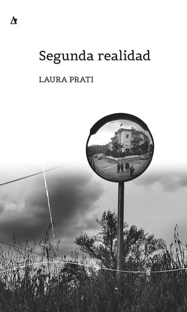 Laura Prati - Segunda realidad, E-bok