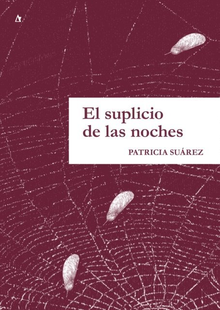 Patricia Suarez - El suplicio de las noches, E-bok