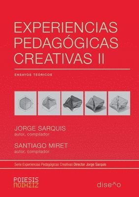 Jorge Sarquis - Experiencias Pedagógicas Creativas II, Häftad. Tillgänglighet: Lägg i varukorg