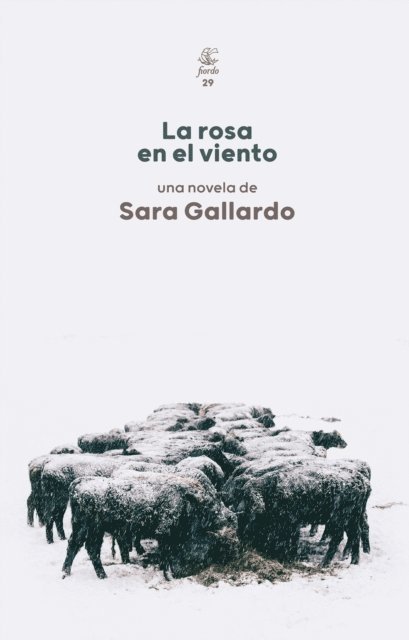 Sara Gallardo - La rosa en el viento, E-bok