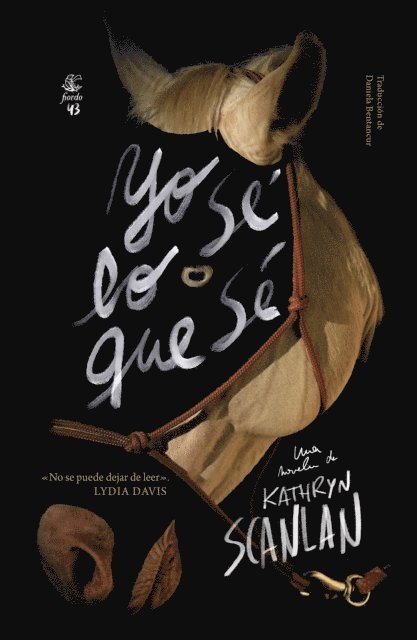 Kathryn Scanlan - Yo sé lo que sé, E-bok