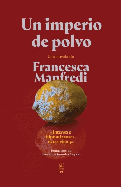 Francesca Manfredi - Un imperio de polvo, E-bok