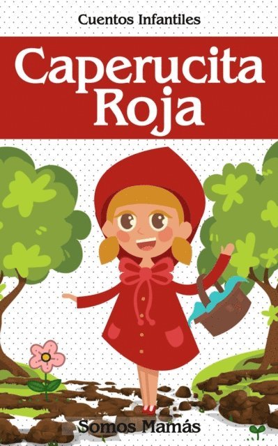 somosmamas - Caperucita Roja, E-bok. Tillgänglighet: Lägg i varukorg