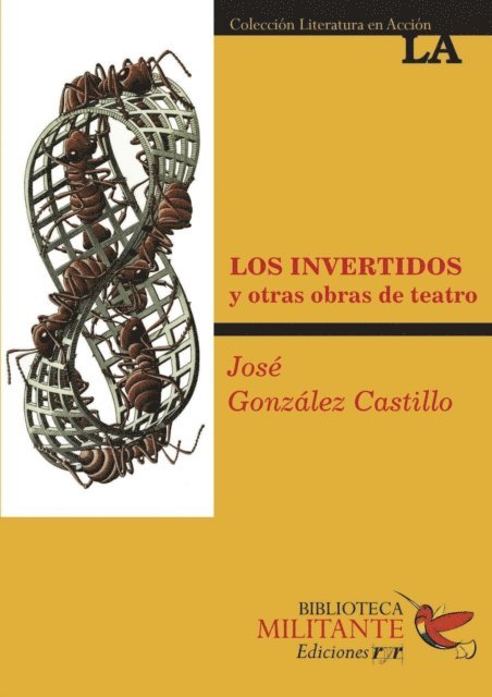 Jose Gonzalez Castillo - Los invertidos y otras obras, E-bok