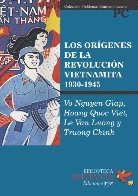 Truong Chinh, Le Van Luong, Hoang Quoc Viet, Vo Nguyen Giap - Los orígenes de la revolución vietnamita, E-bok
