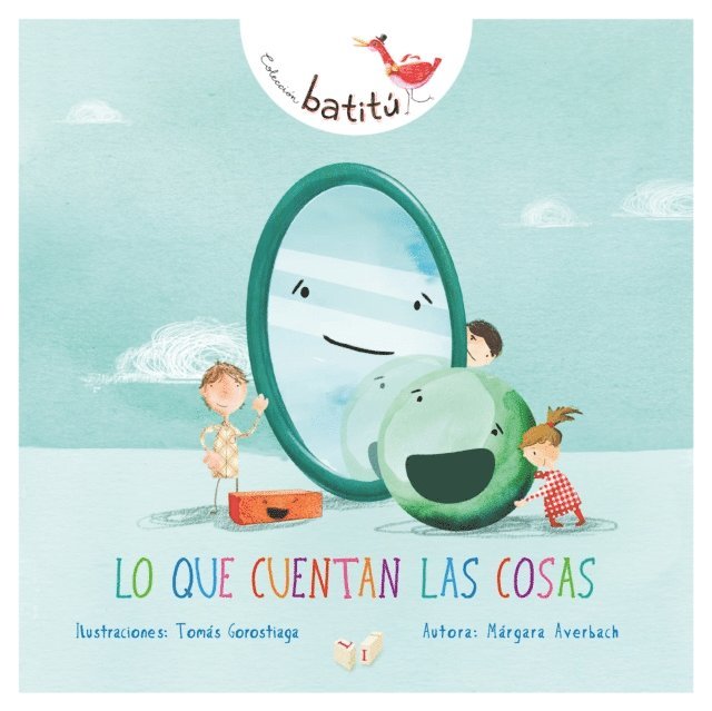Margara Averbach - Lo que cuentan las cosas, E-bok