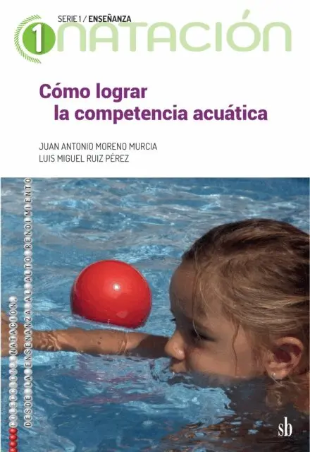 Luis Miguel Ruiz Perez, Juan Antonio Moreno Murcia - Como lograr la competencia acuatica, E-bok. Tillgänglighet: Lägg i varukorg
