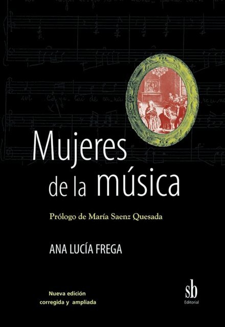 Ana Lucia Frega - Mujeres de la musica, E-bok