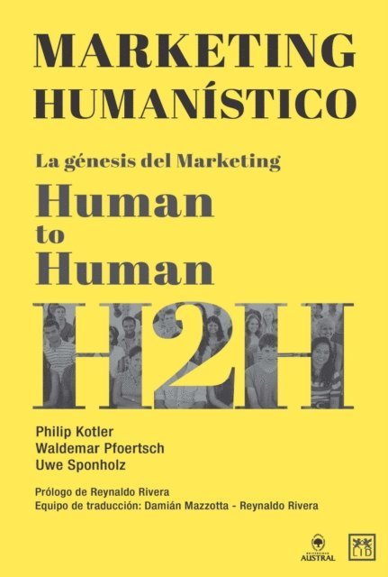 Uwe Sponholz, Waldemar Pfoertsch, Philip Kotler - Marketing humanístico, E-bok