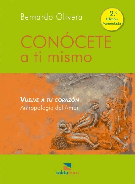 Bernardo Olivera - Conócete a ti mismo, E-bok