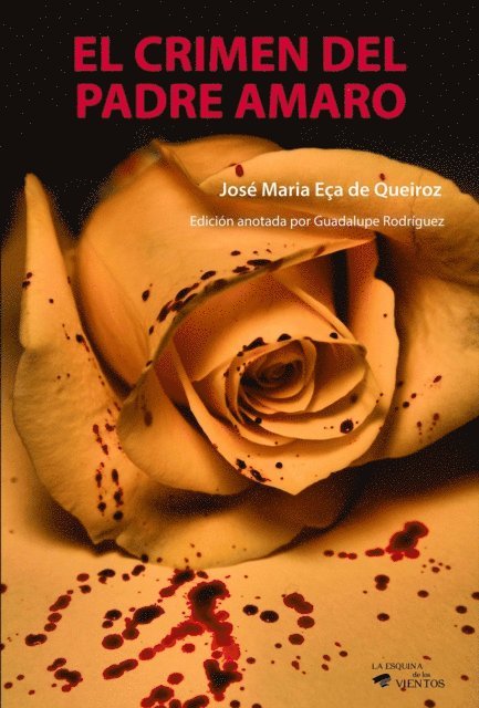Jose Maria Eca de Queiros - El crimen del Padre Amaro, E-bok