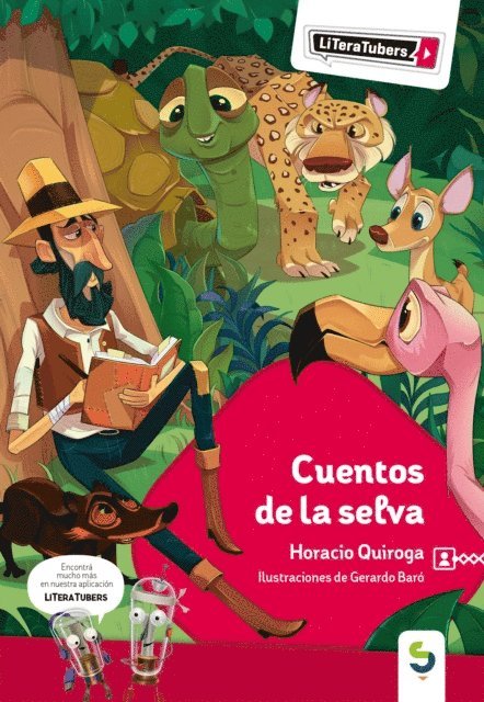 Horacio Quiroga - Cuentos de la selva, E-bok