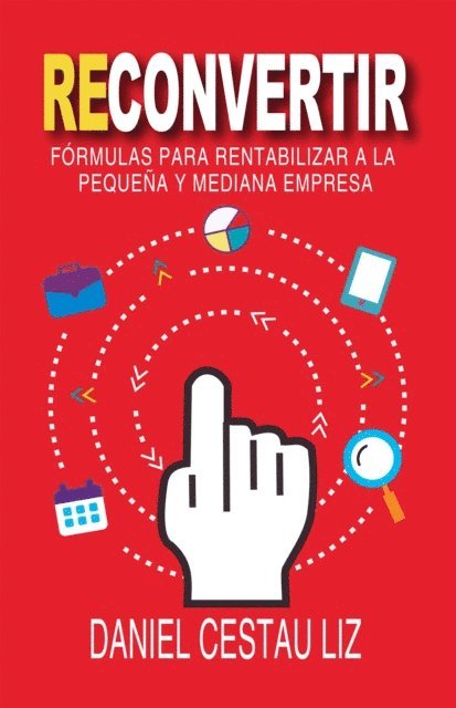 Daniel Cestau Liz - Reconvertir, E-bok