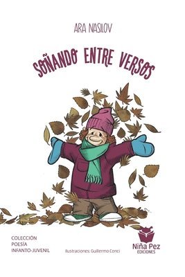 Ara Nasilov - Soñando entre versos, Häftad