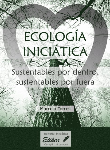 Marcelo Torres - Ecología inciciática, E-bok. Tillgänglighet: Lägg i varukorg