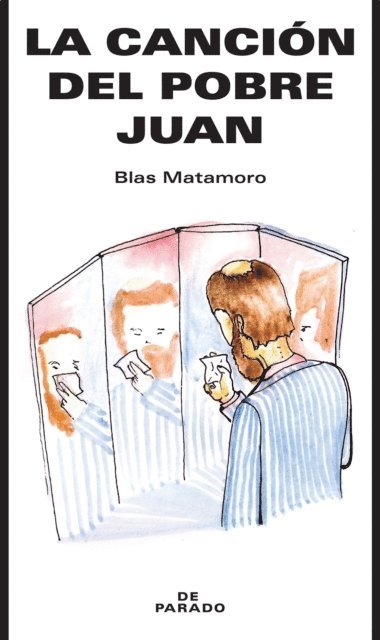Blas Matamoro - La canción del pobre Juan, E-bok