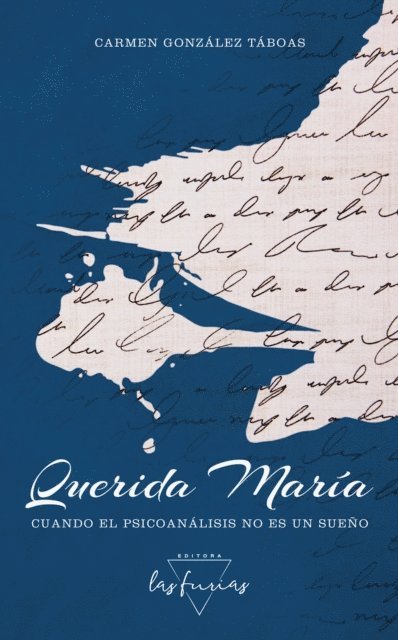 Carmen Gonzalez Taboas, Nicolas Cerruti, Maria Magdalena - Querida María, E-bok