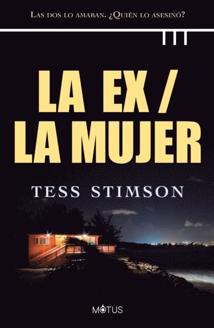 Carmen Bordeu, Tess Stimson - La ex / La mujer (versión latinoamericana), E-bok