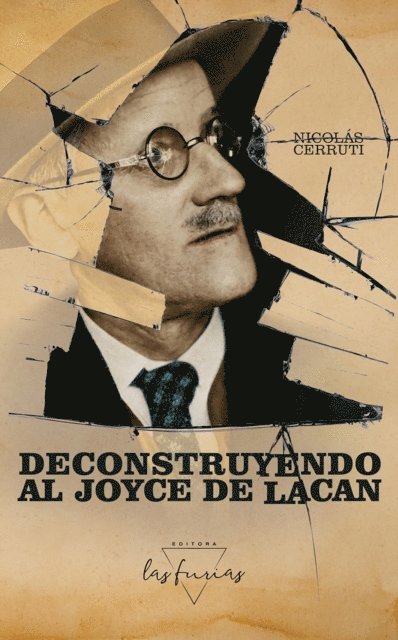 Nicolas Cerruti - Deconstruyendo al Joyce de Lacan, E-bok