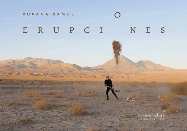 Roxana Ramos, Adriana Musitano - Erupciones, E-bok