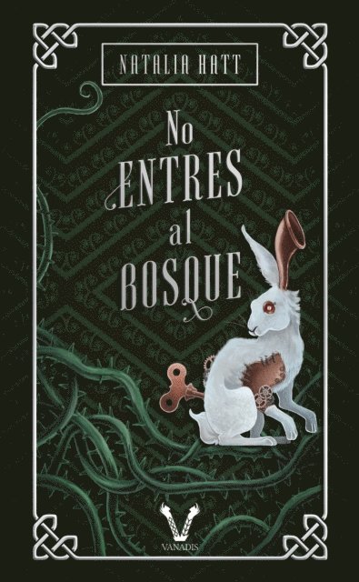 Natalia Hatt - No entres al bosque, E-bok